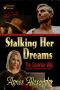 [Coverton Mills 01] • Stalking her Dreams